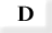 D